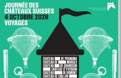 11e journée des Châteaux suisses 2026